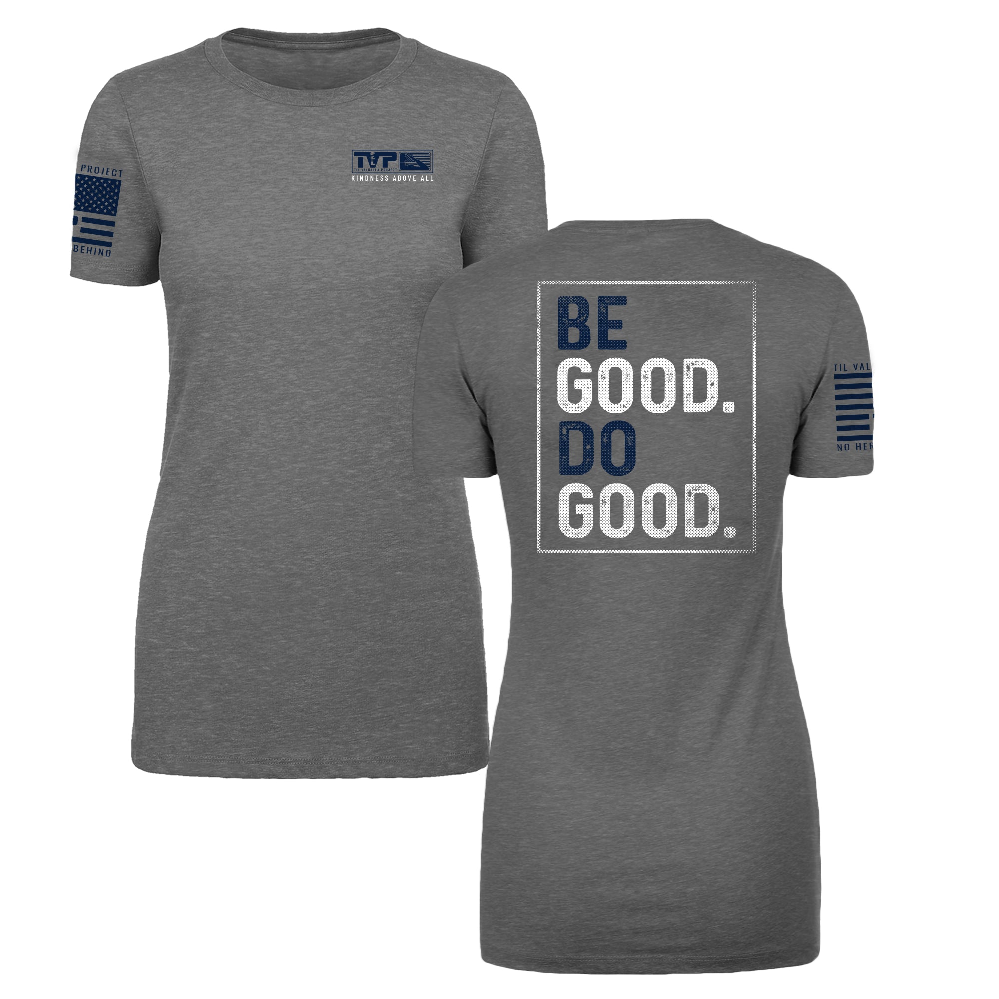 Be Good Do Good - Women's