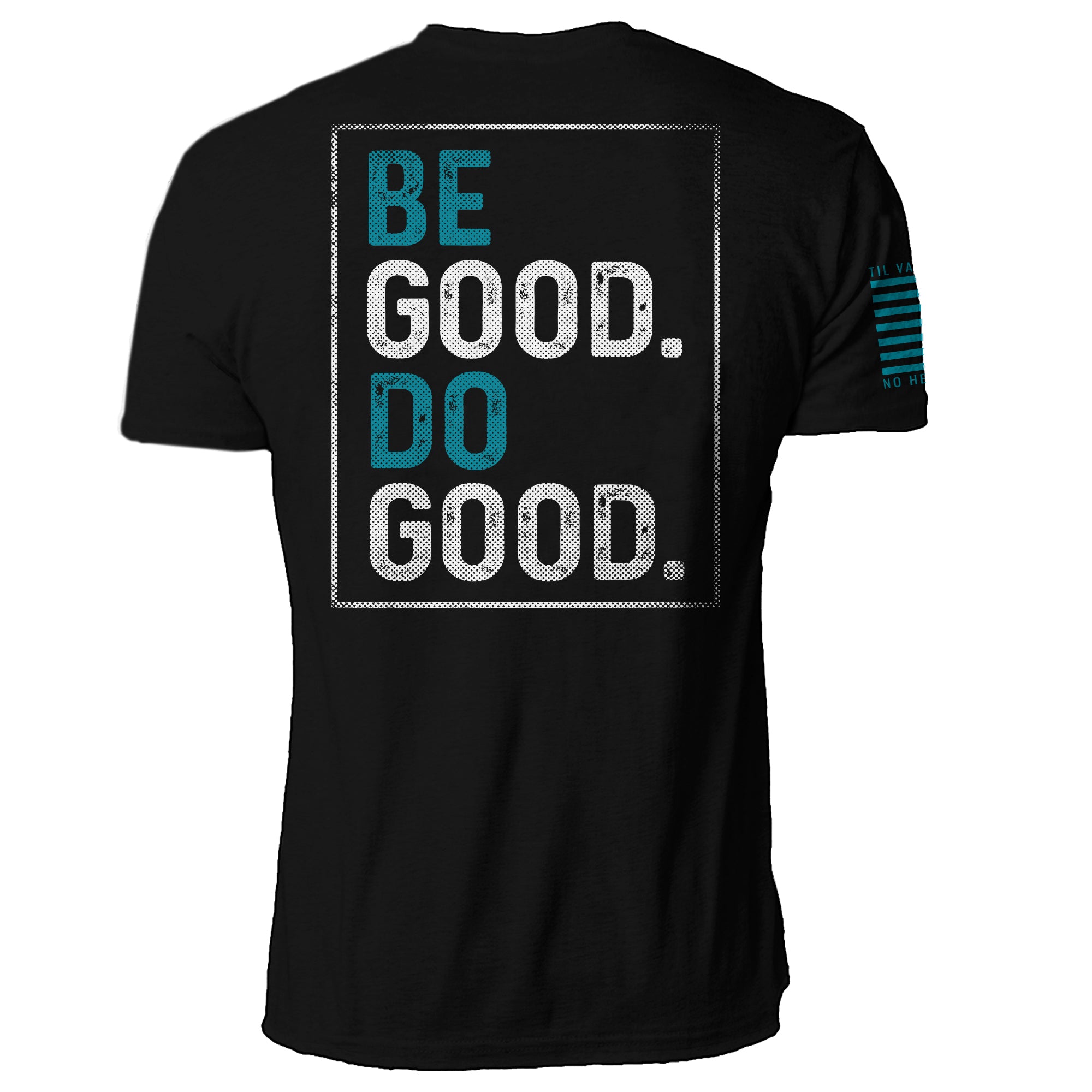 Be Good Do Good