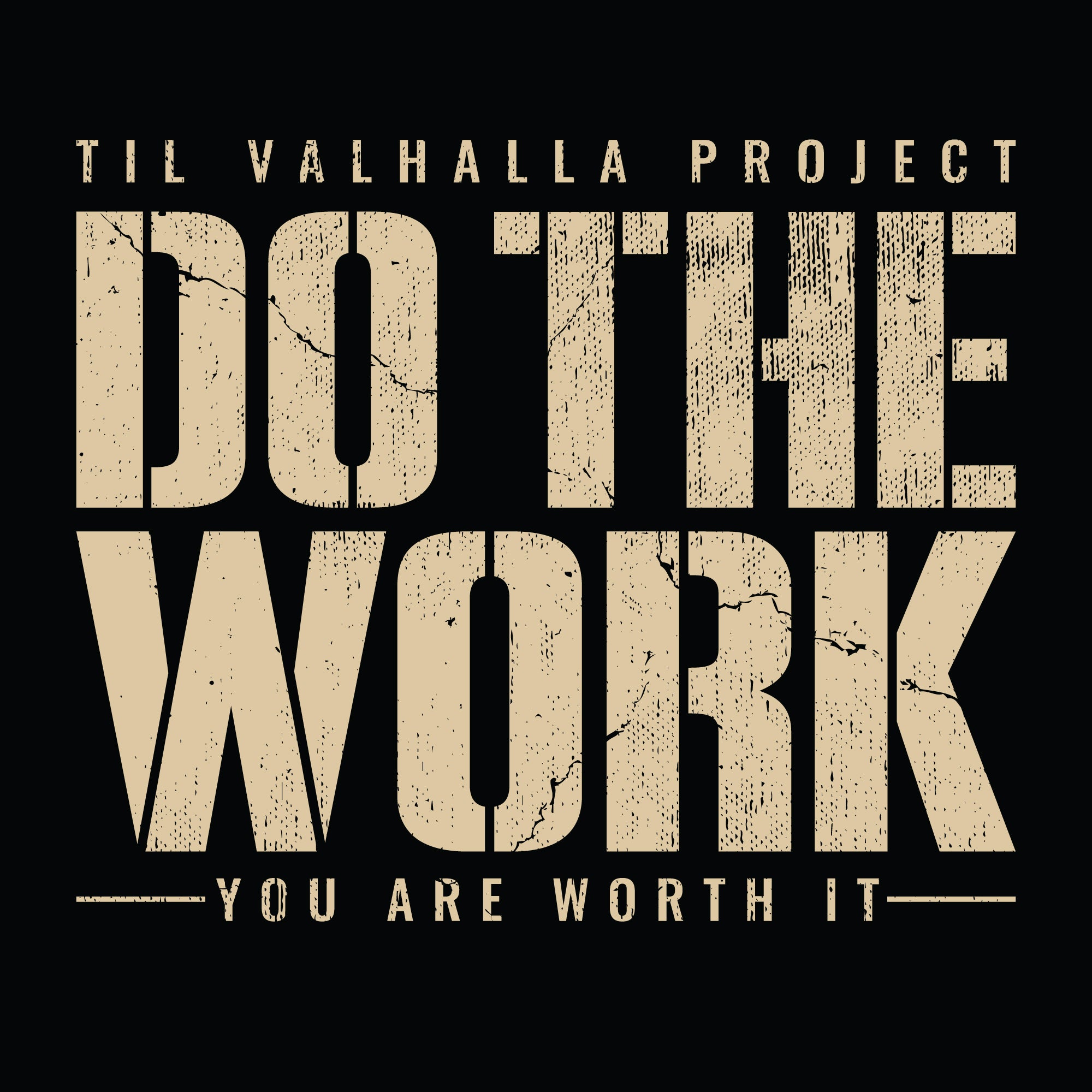 Do the Work