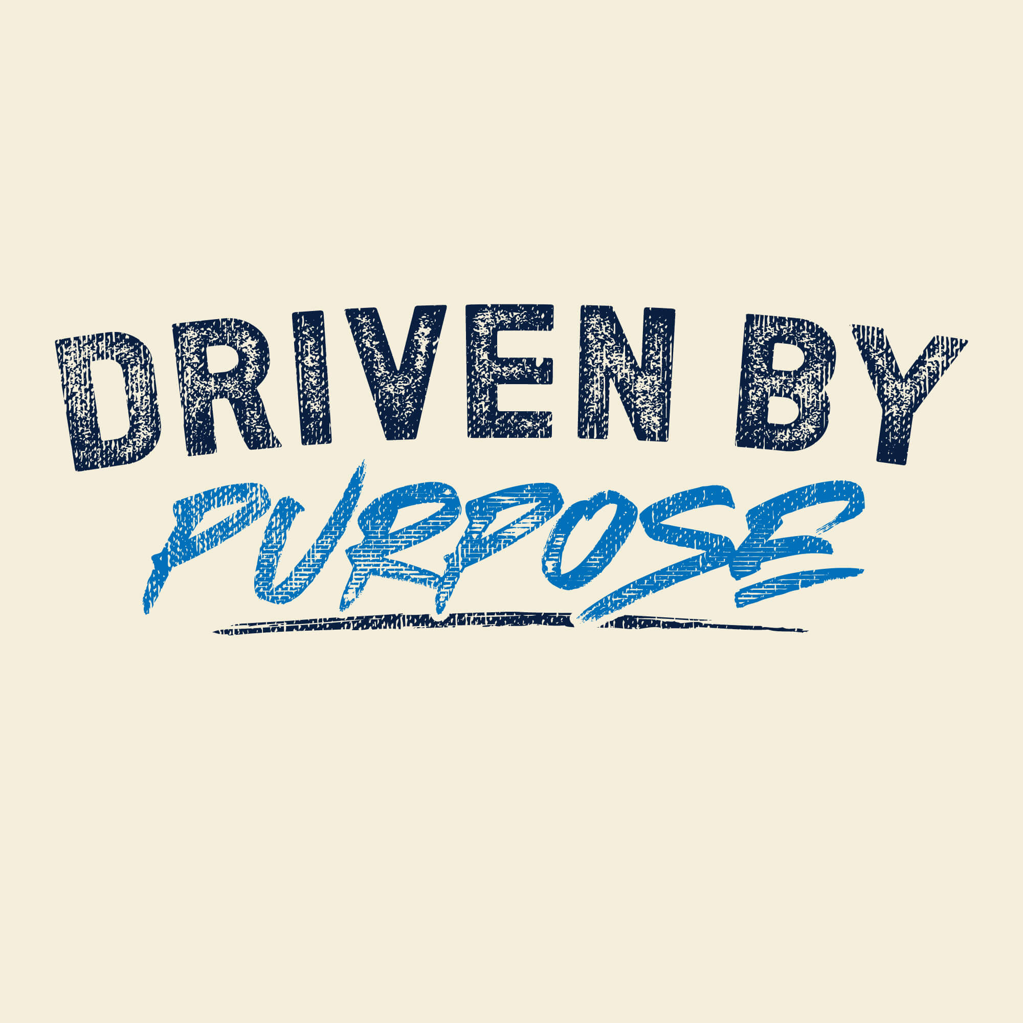 Driven By Purpose