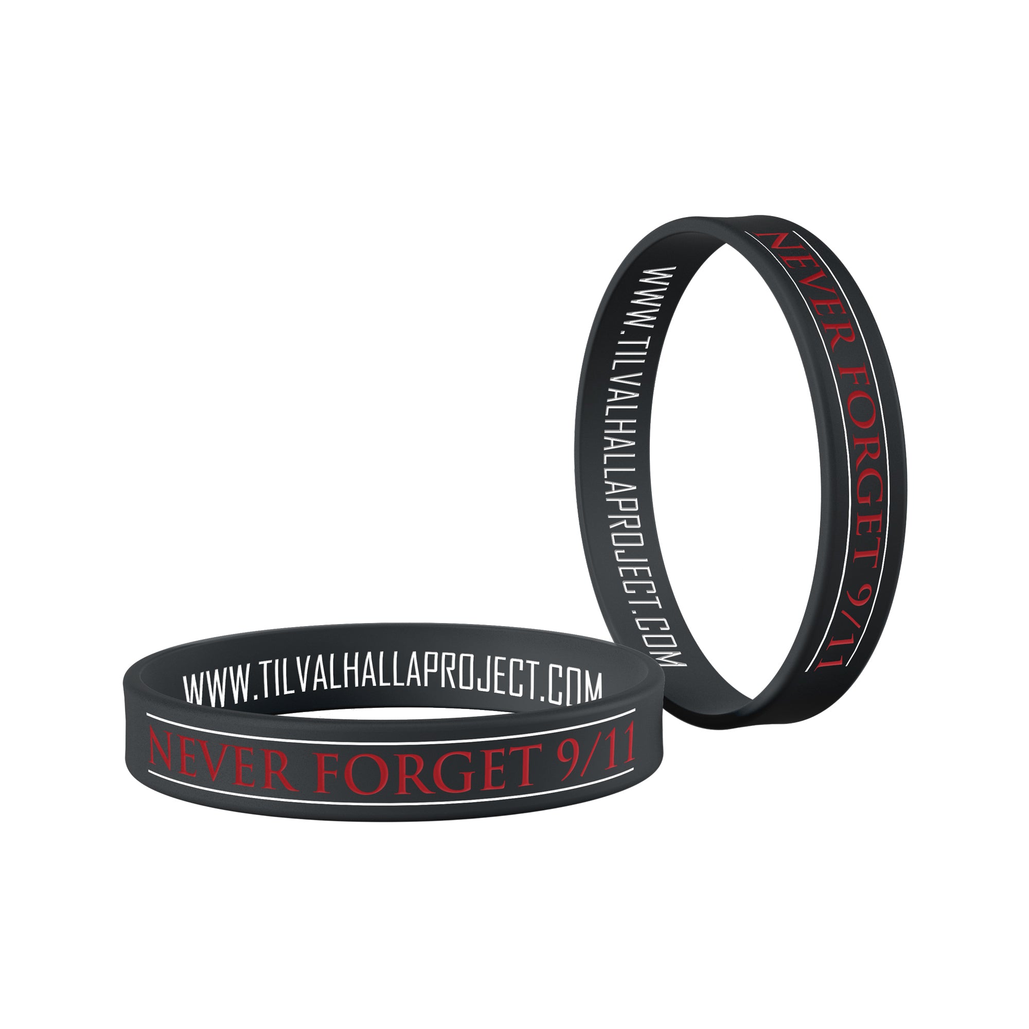Forever and Always: 9/11 Tribute - Silicone Bracelet