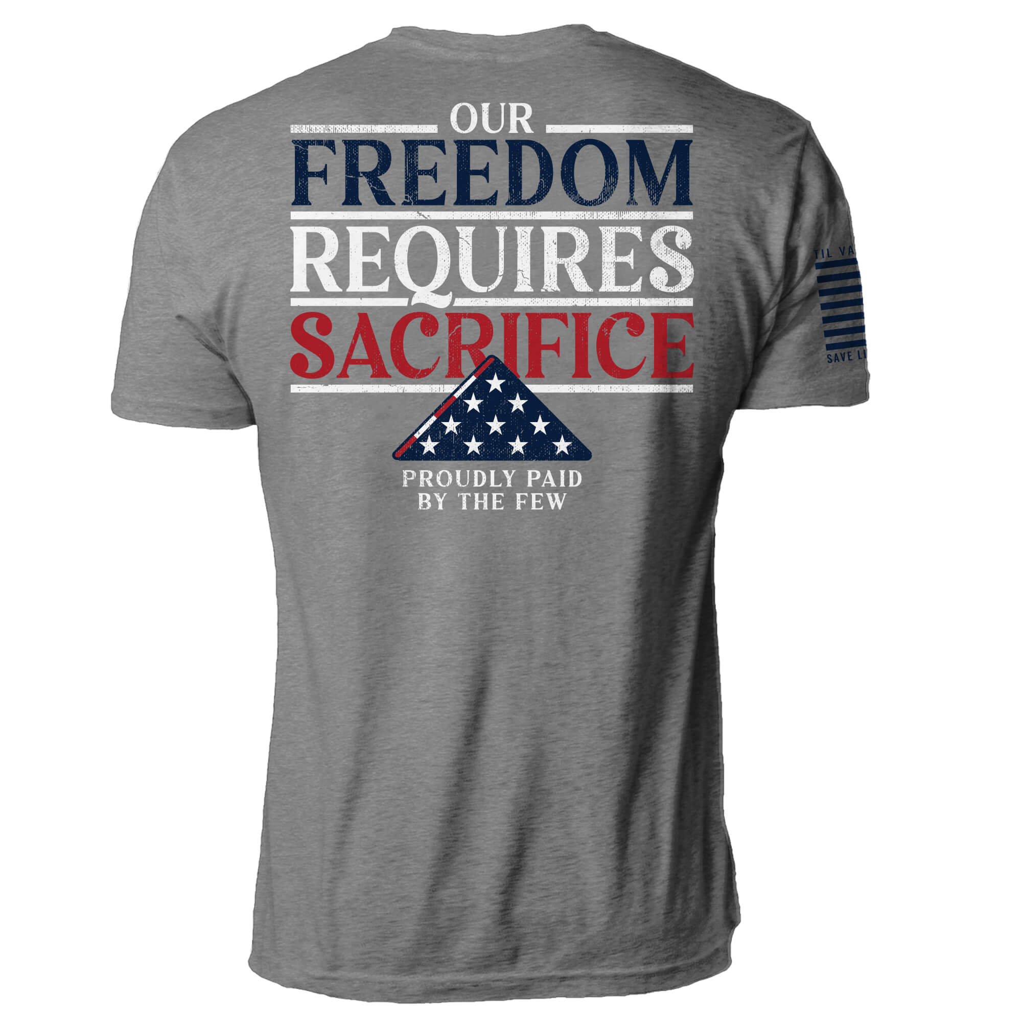 Freedom Requires Sacrifice