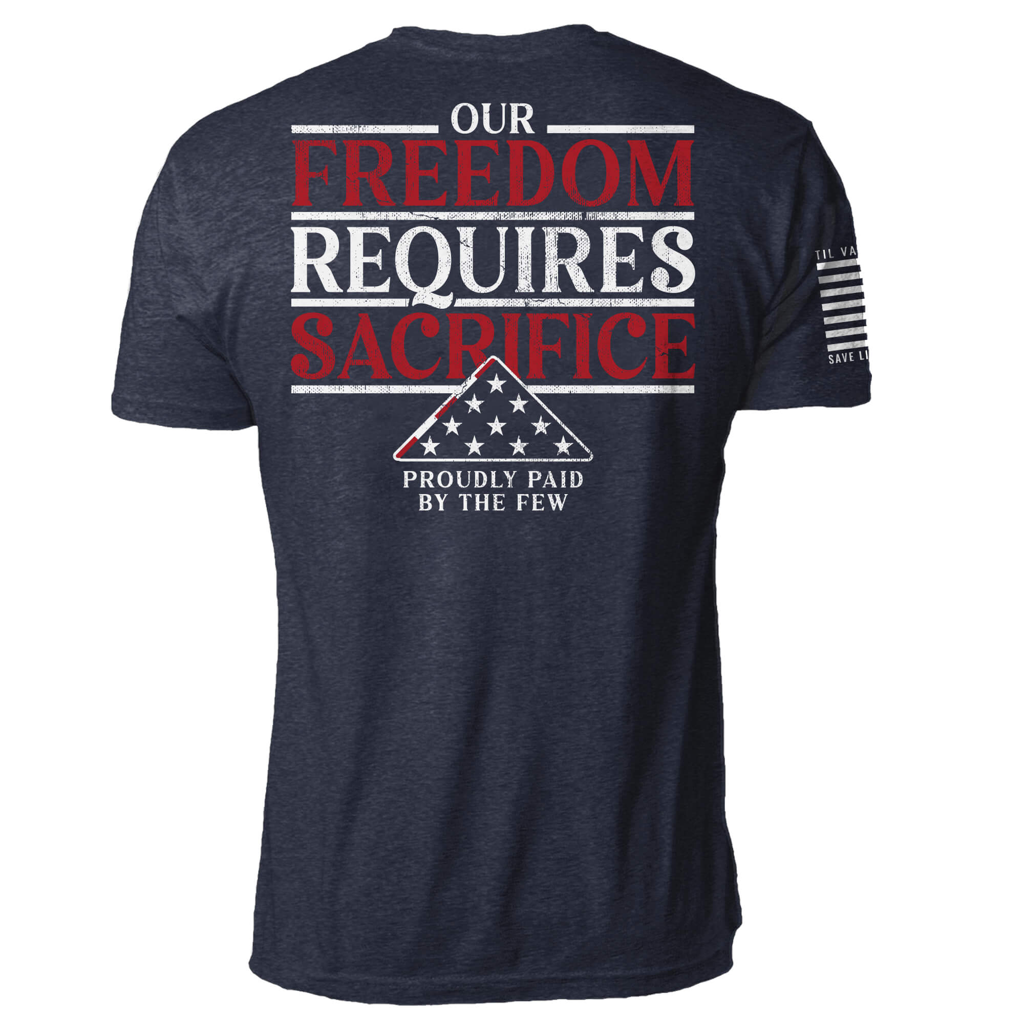 Freedom Requires Sacrifice