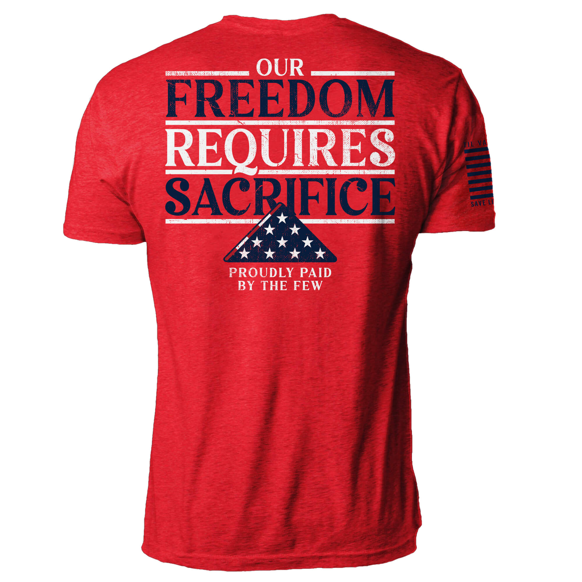Freedom Requires Sacrifice