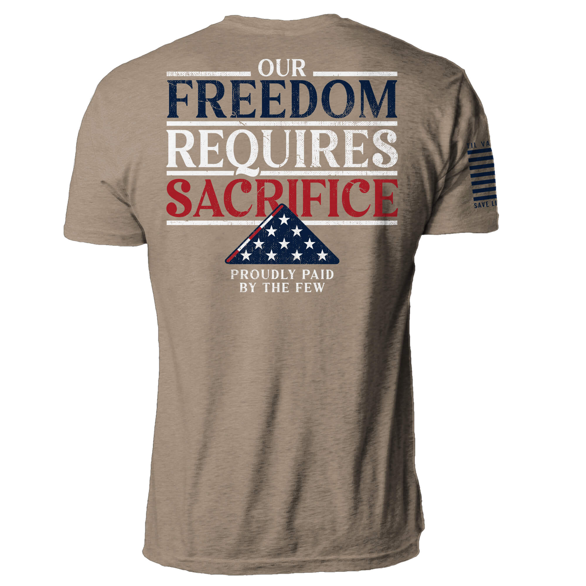 Freedom Requires Sacrifice