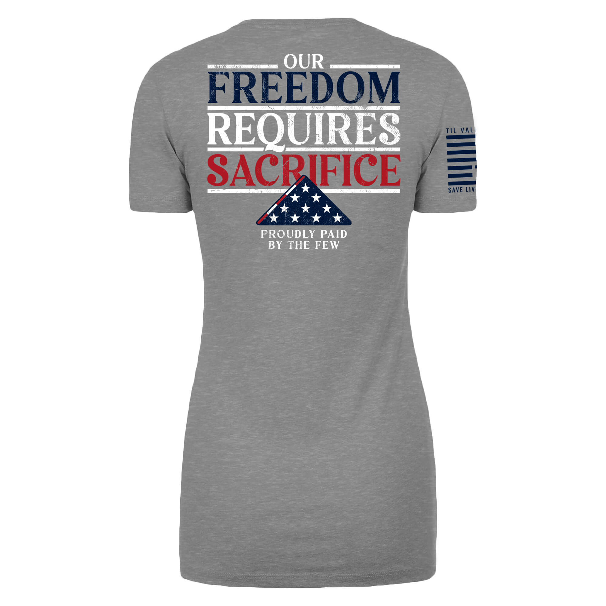 Freedom Requires Sacrifice - Women's