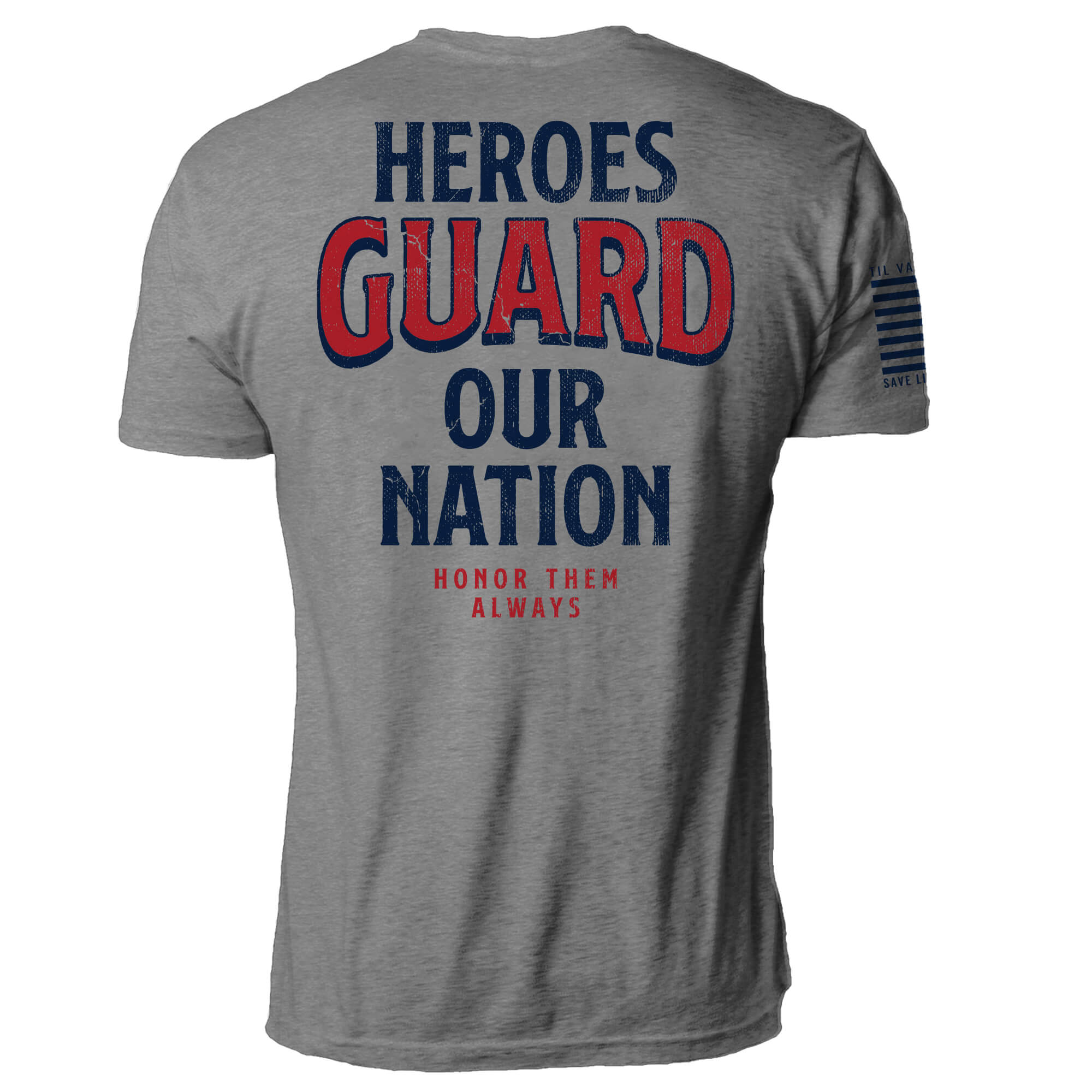 Heroes Guard Our Nation