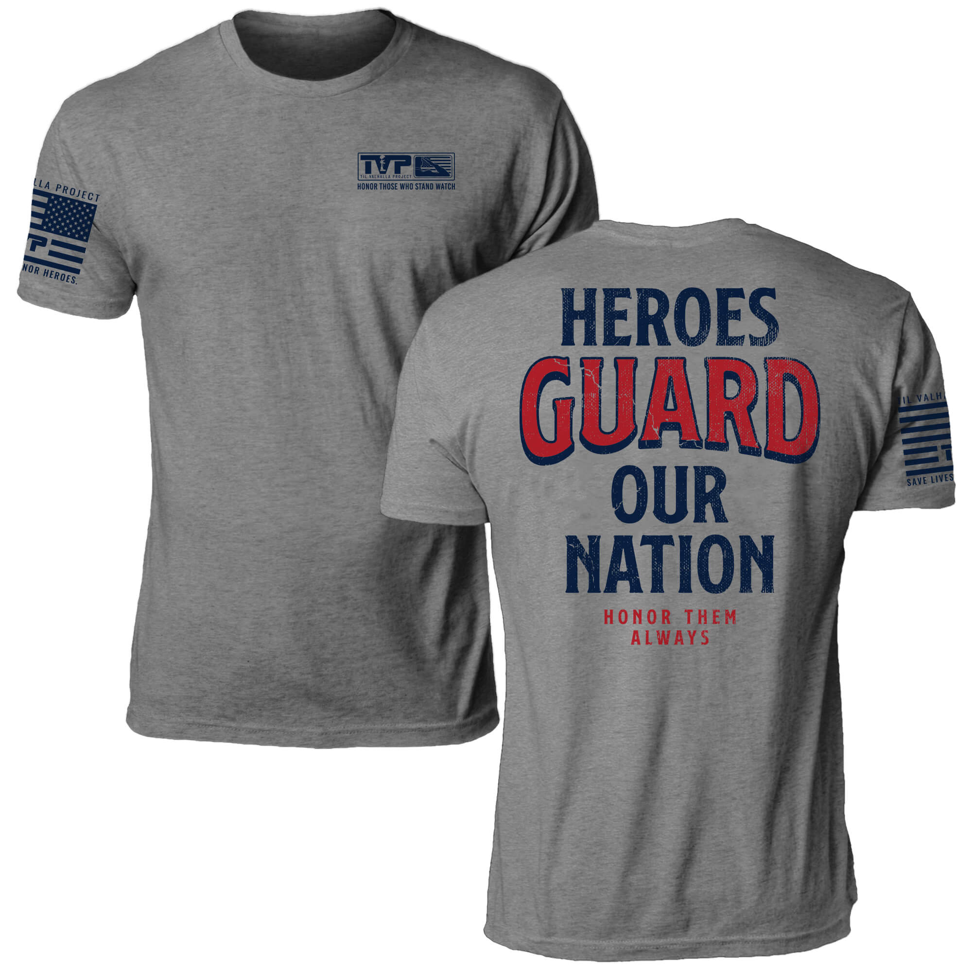 Heroes Guard Our Nation
