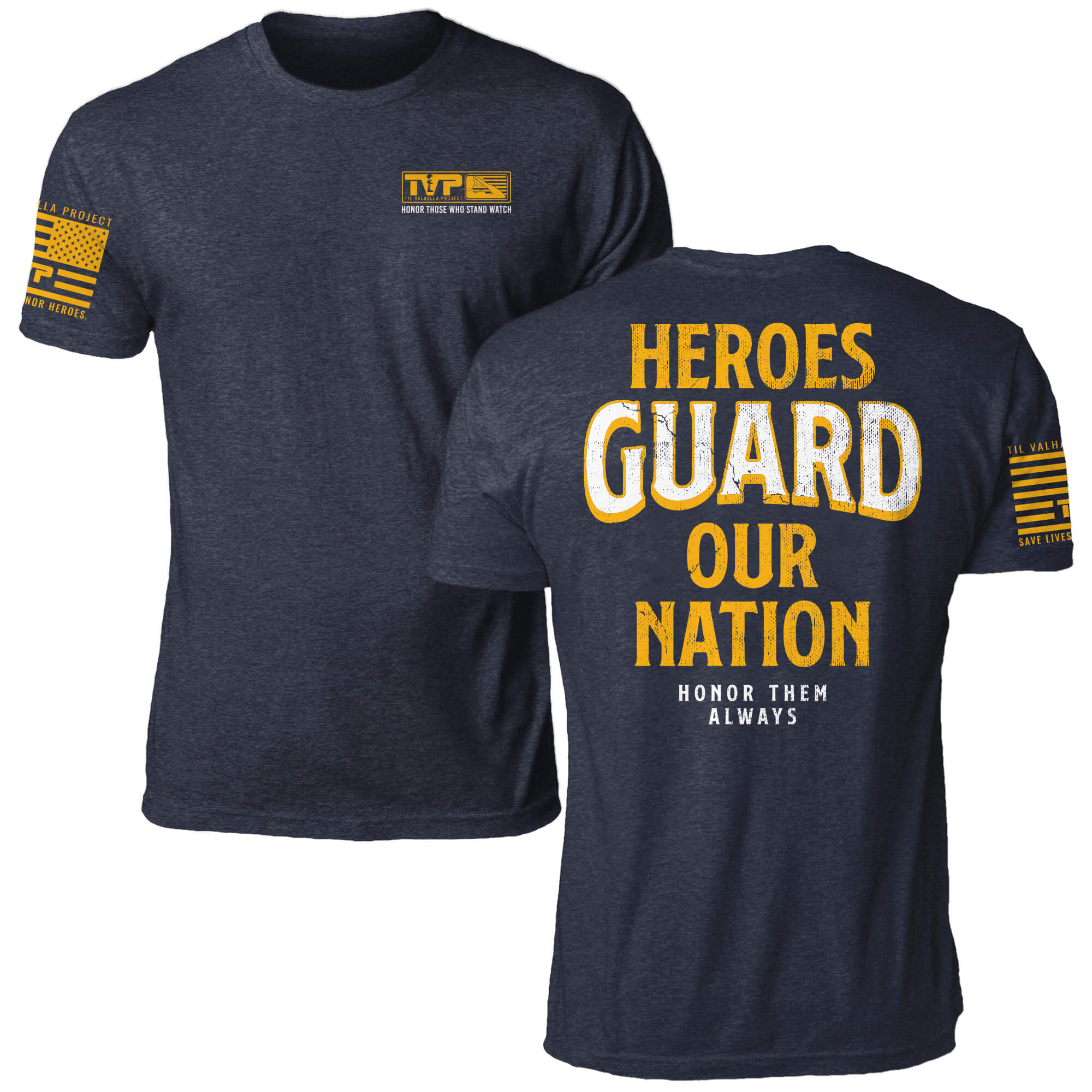 Heroes Guard Our Nation