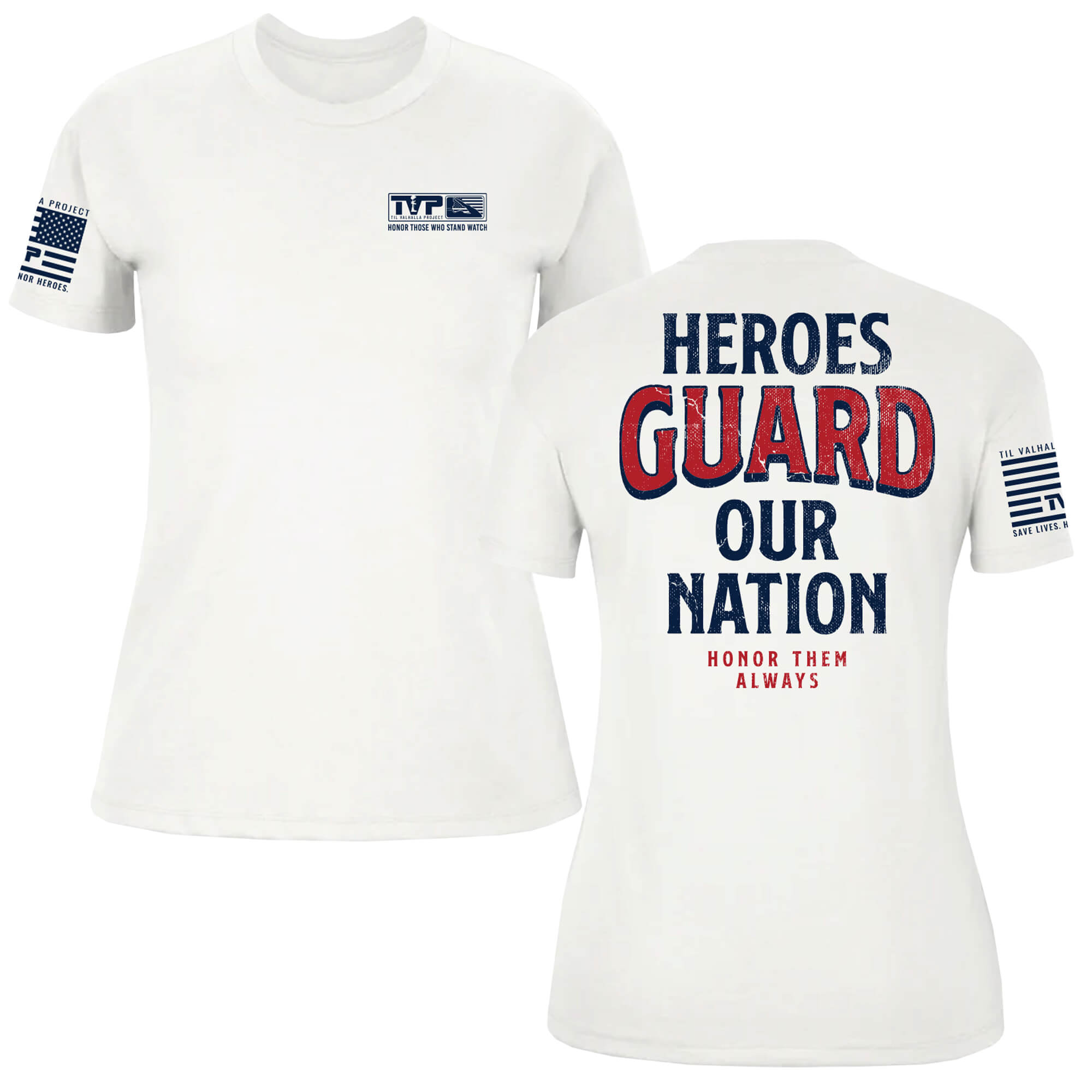 Heores Guard Our Nation - Women's