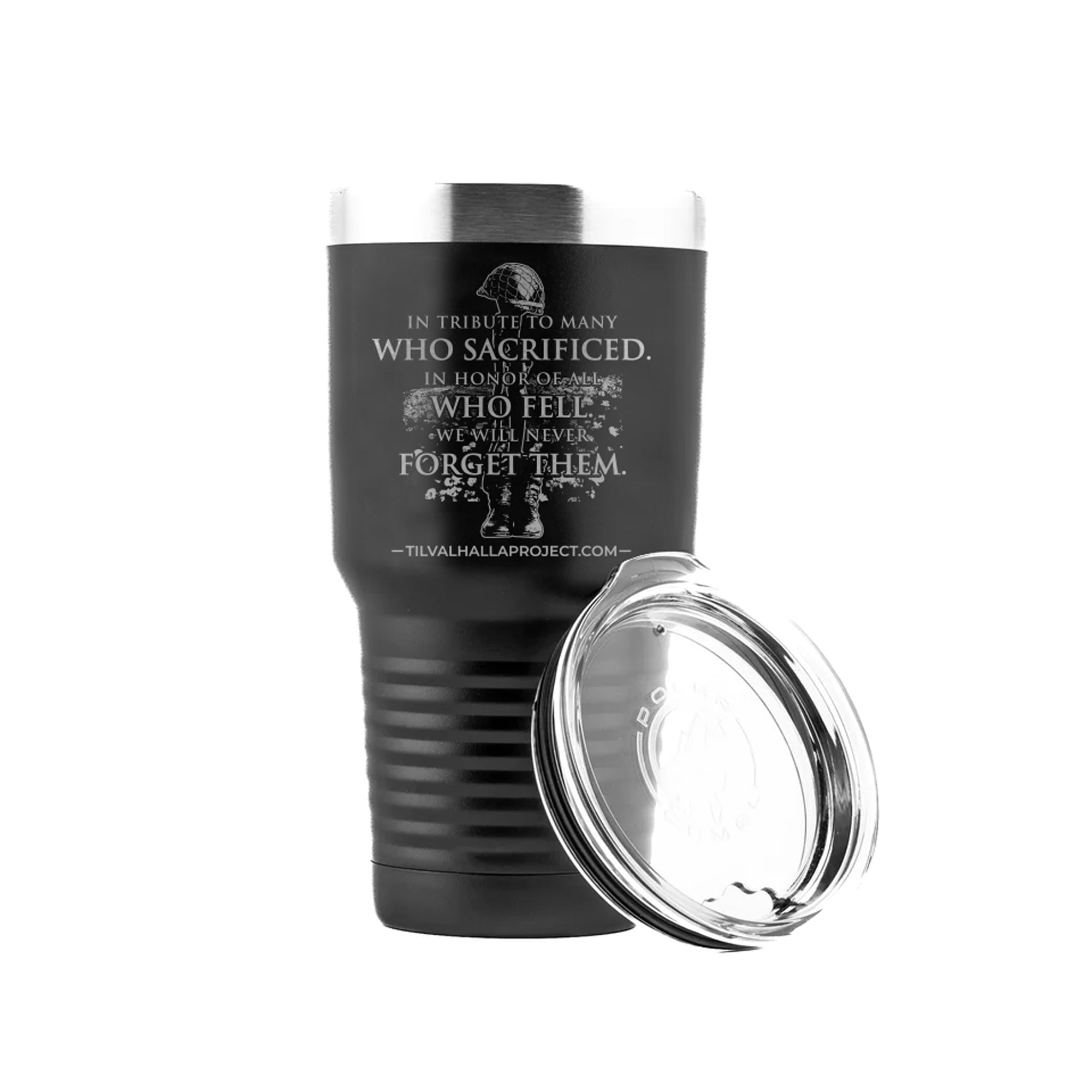 Honor All Who Gave All Laser Etched Tumbler Til Valhalla Project