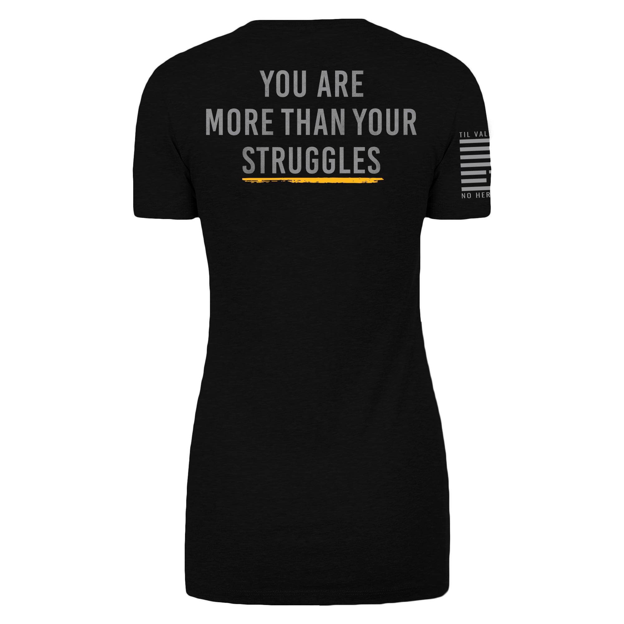 More Than Your Struggles - Women's
