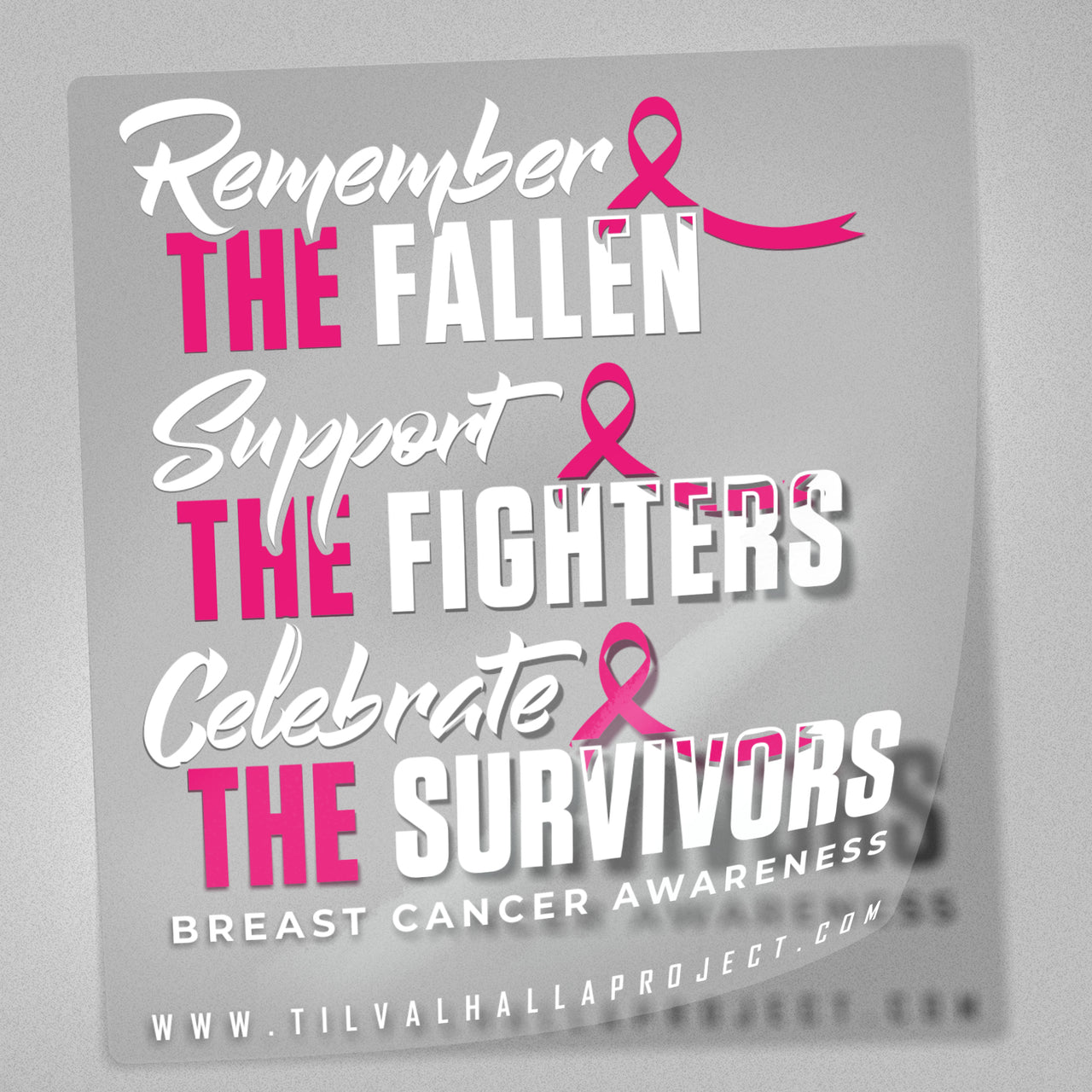 Remember, Support, Celebrate - Decal