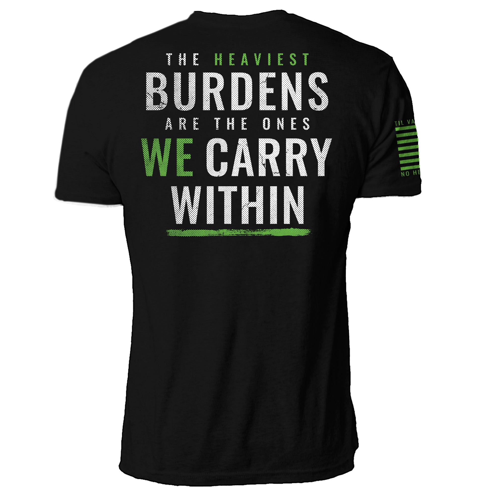 The Heaviest Burdens