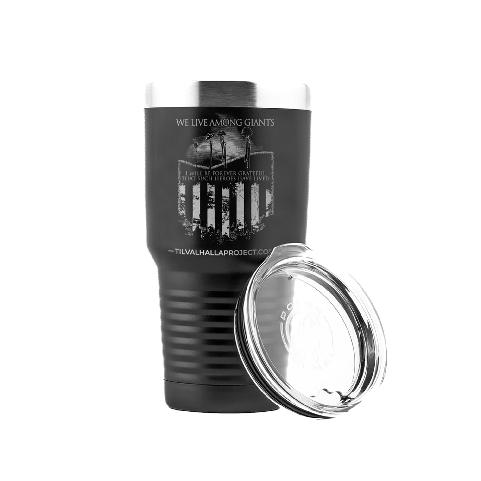 We Live Among Giants - Laser Etched Tumbler