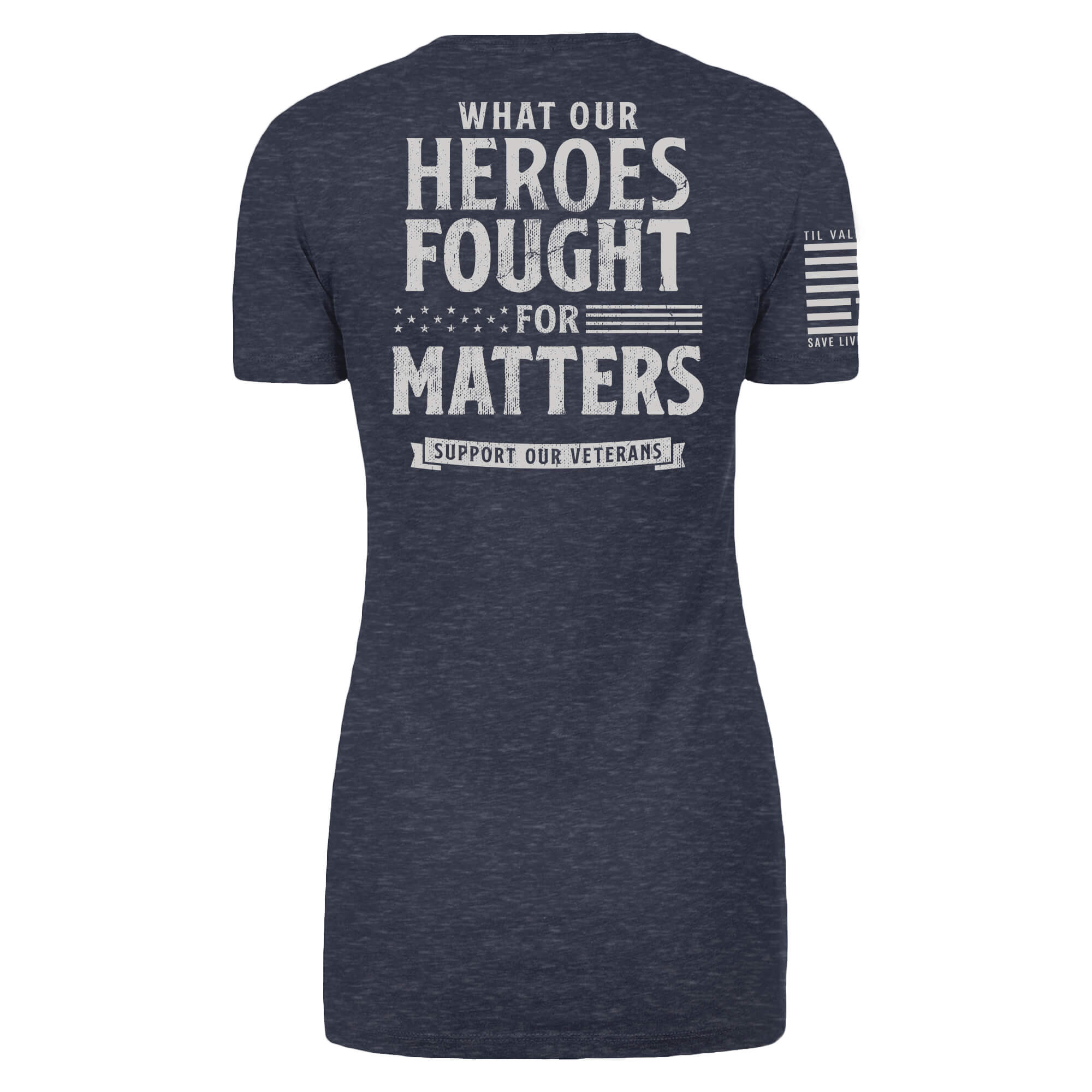 What Our Heroes Fought For - Women's