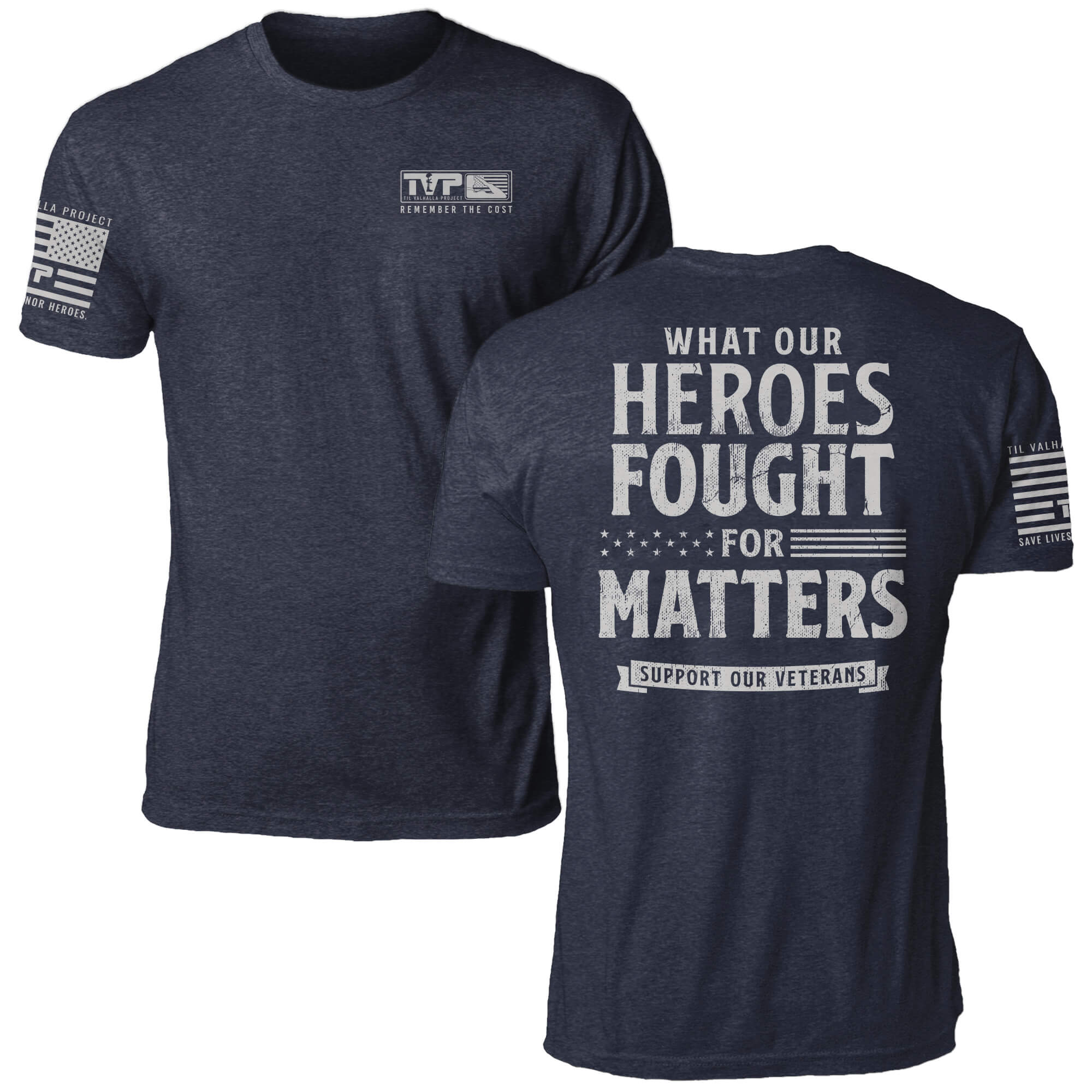 What Our Heroes Fought For